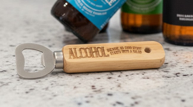 Bottle opener - Alcohol, because no good story starts with a salad
