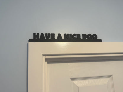 Have a nice poo | sign | Indoor sign