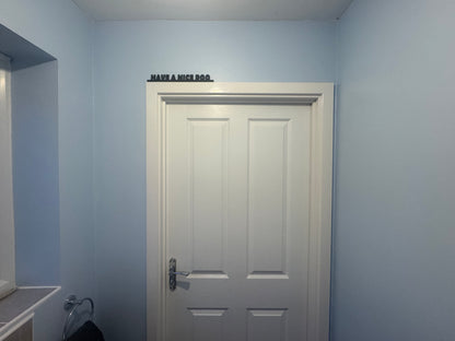 Have a nice poo | sign | Indoor sign