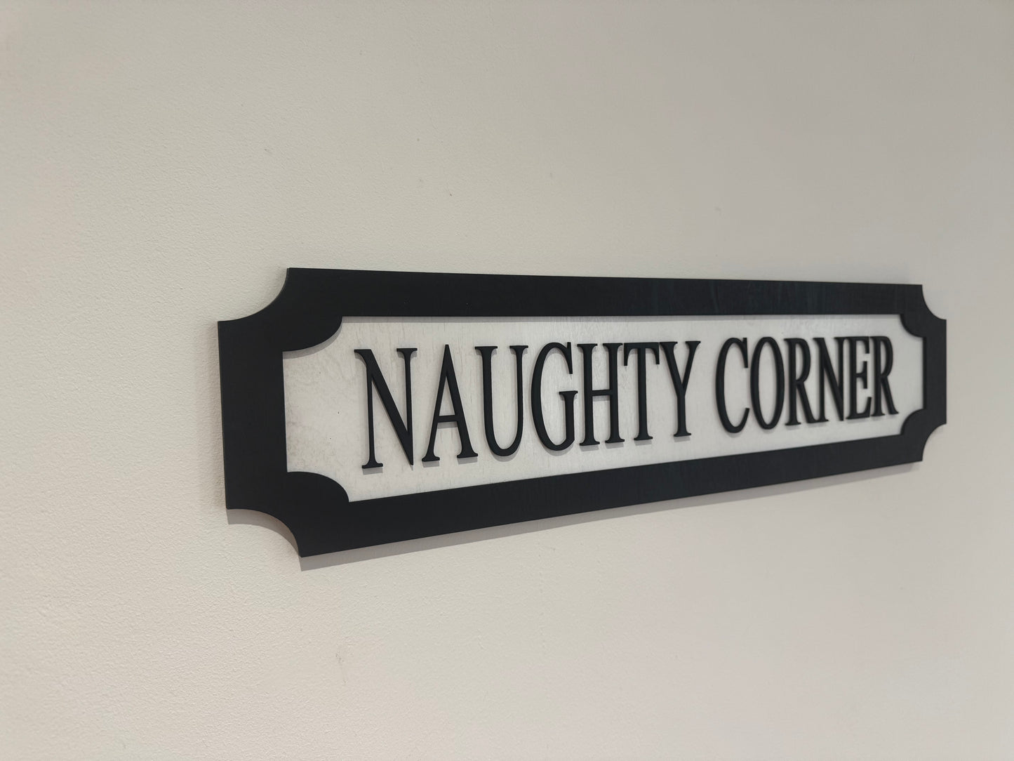 Naughty corner | sign | Indoor sign