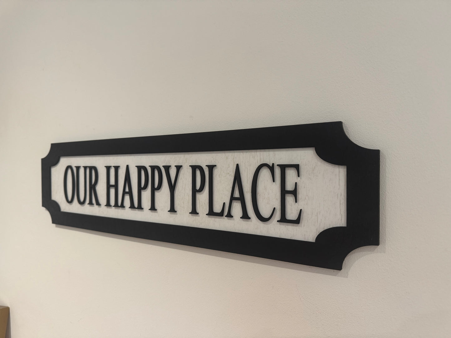 Our happy place | sign | Indoor sign