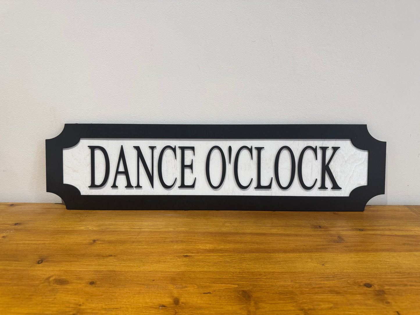 Dance O'clock | sign | Indoor sign