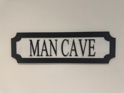 Man cave | sign | Indoor sign