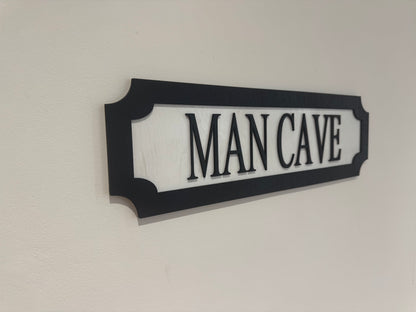Man cave | sign | Indoor sign