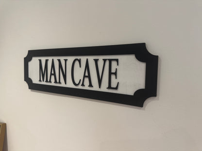 Man cave | sign | Indoor sign