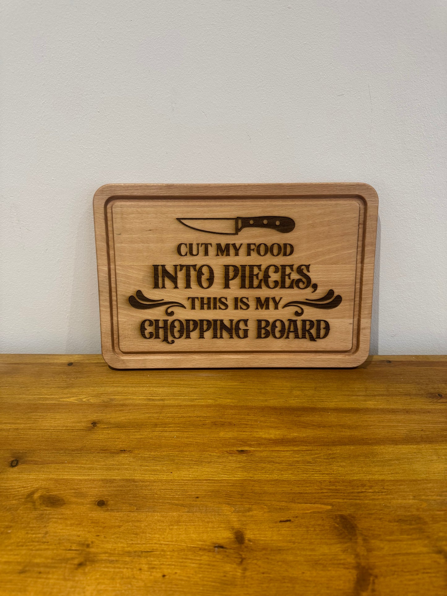Cut my food into pieces this is my chopping board, Cutting board. Gift, birthday, anniversary, wedding, fathers day, mothers day