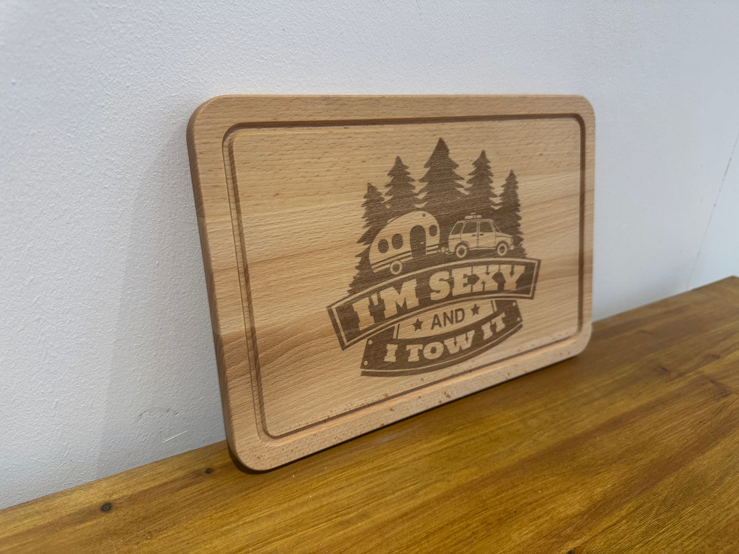 I'm sexy and I tow it chopping board, Cutting board. Caravan chopping board. Gift, birthday, anniversary, wedding, fathers day, mothers day
