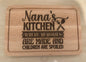 Nana chopping board. Gift, birthday, mothers day, anniversary.